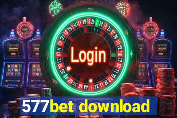 577bet download